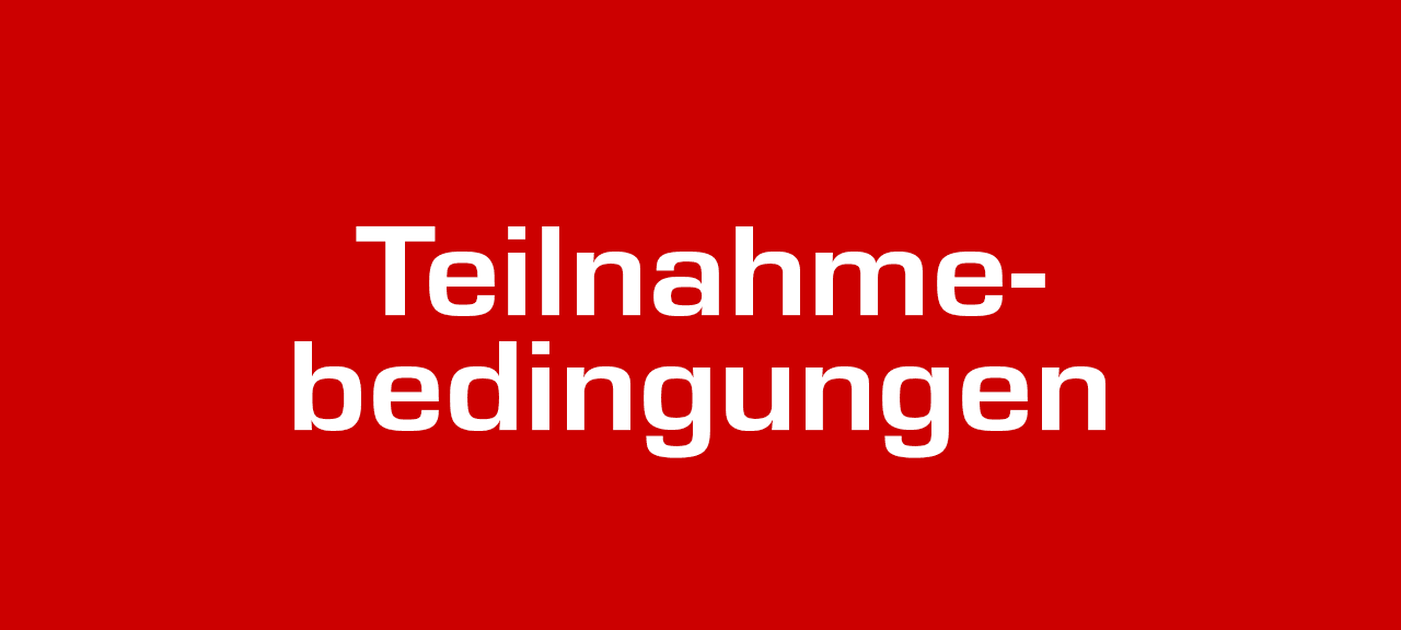 Teilnahmebedingungen